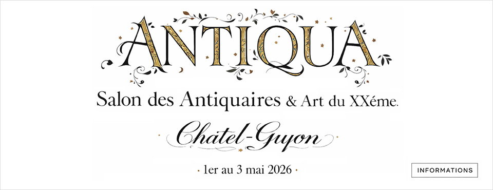 SALON DES ANTIQUAIRES & ARTS DU XXÈME CHÂTEL-GUYON 2026