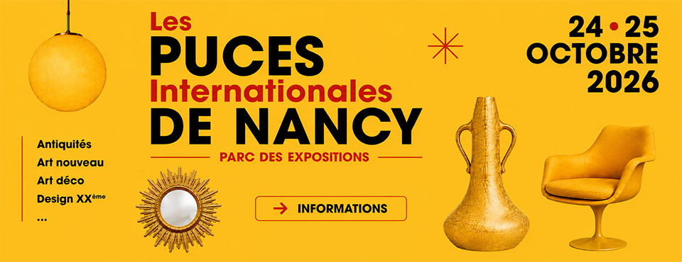 INFORMATIONS LES PUCES INTERNATIONALES DE NANCY 2026